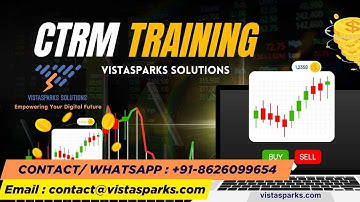 CTRM Training | Commodity Trading and Risk Management Training from Vistasparks Solutions