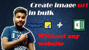 How to Create Image Url For Flipkart in Bulk without any website in Hindi