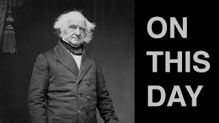 On This Day | Martin Van Buren Born