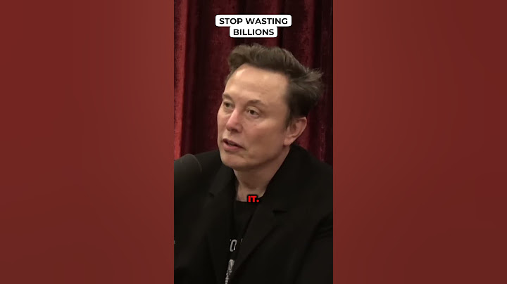 Stop Wasting Billions - Joe Rogan Experience #2281 - Elon Musk