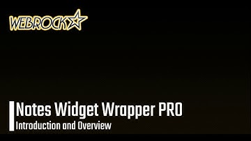 Notes Widget Wrapper PRO WordPress Plugin | Introduction and Overview