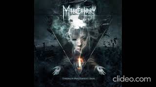 Mercenary – Through Our Darkest Days [2013]