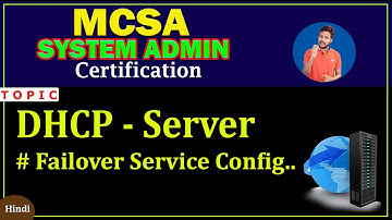 DHCP  Failover Configuration Step By Step in Hindi ( DHCP Server Backup) | DHCP Load Balancer