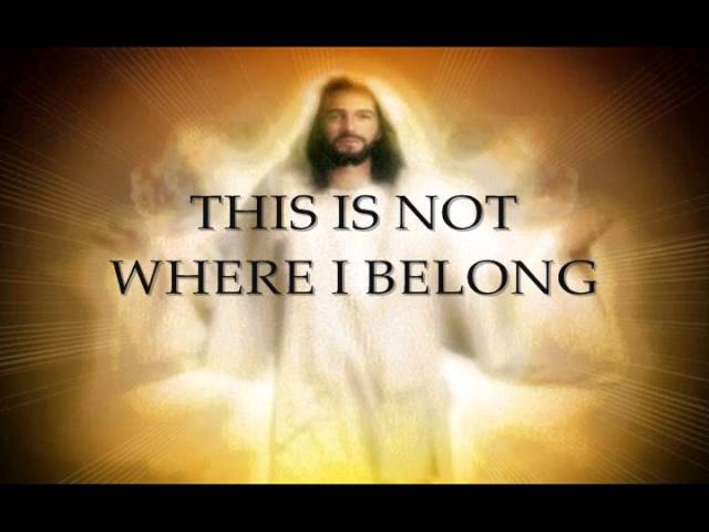 This Is Not Where I Belong - Building 429 (Lyrics)