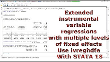 Extended instrumental variable regressions with multiple levels of fixed effects ivreghdfe STATA 18