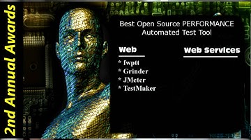 07 Best Open Source Performance Test Tool - Web and Web Services (2nd Annual ATI Automation Honors)