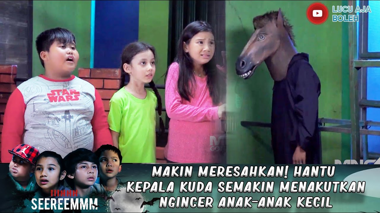 MAKIN MERESAHKAN! HANTU KEPALA KUDA SEMAKIN MENAKUTKAN NGINCER ANAK-ANAK KECIL - IH SEREM