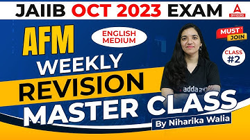 JAIIB October 2023 | AFM JAIIB English Medium | Weekly Revision Master Class 2 | Must Join