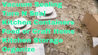 Turn N Seal Vacuum Kitchen Containers - Storage & Organization