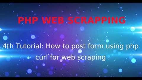 Web scraping Part 4