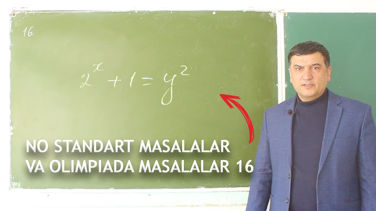 2^x+1=y^2 | Nostandart masalalar va olimpiada masalalar 16 - dars I . Matematika