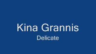 Watch Kina Grannis Delicate video