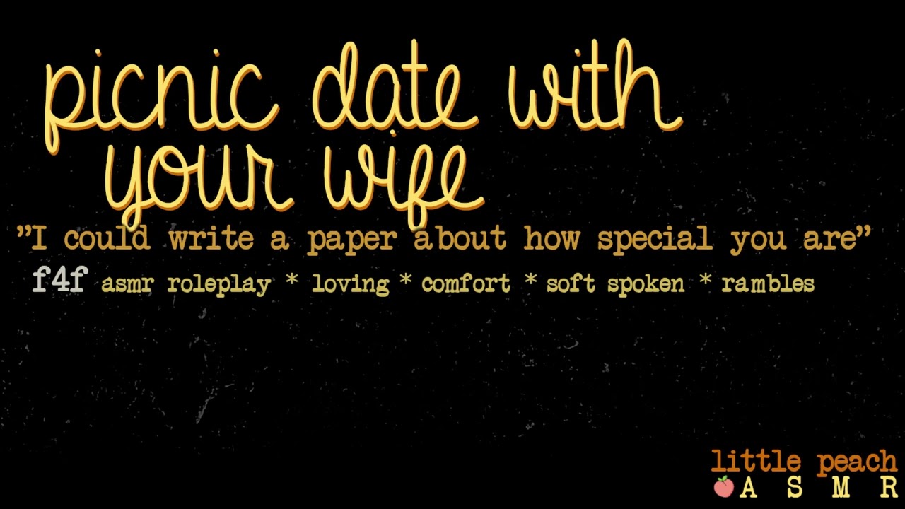 [F4F] Picnic Date With Your Wife [ASMR Roleplay] [Loving] [Sweet] [Comfort]
