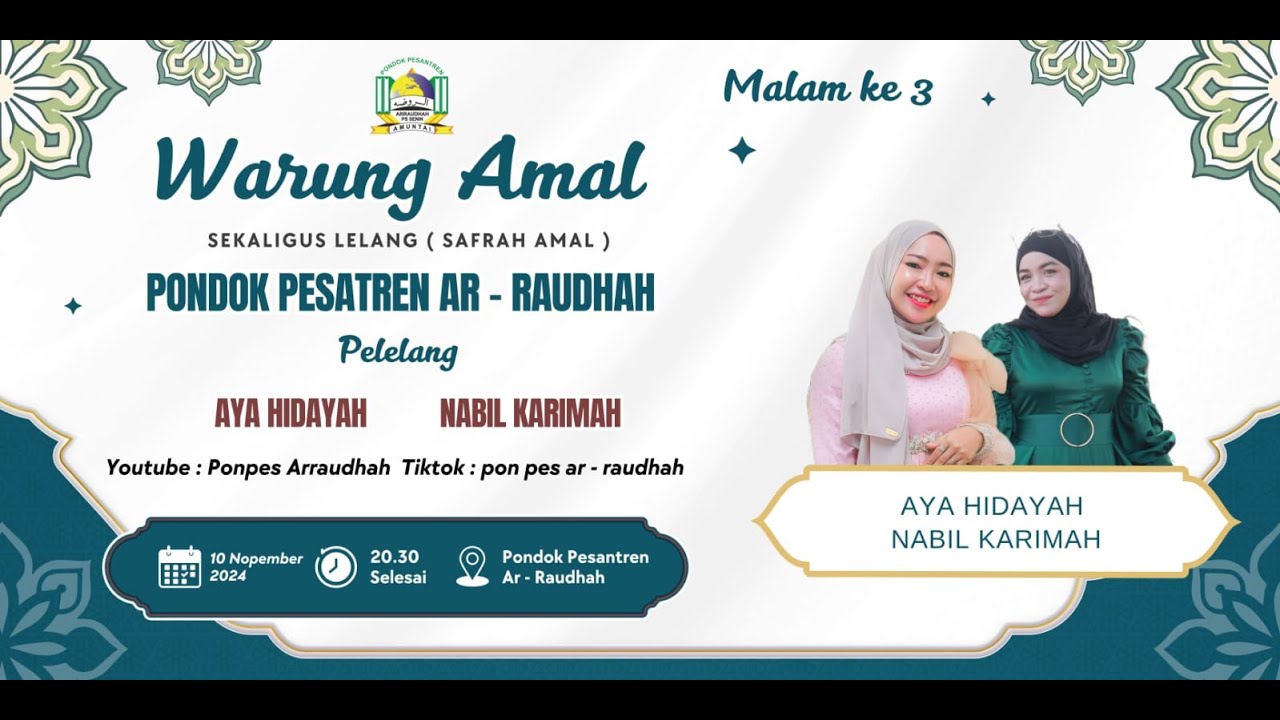 WARUNG AMAL SEKALIGUS LELANG UNTUK PENYELESAIAN RUANG BELAJAR [ MALAM KETIGA ]