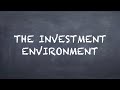 The Investment Environment【Deric Business Class】