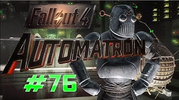The Mechanist! - Fallout 4 Automatron DLC Finale!