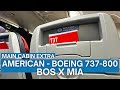 TRIP REPORT | American Airlines - Boeing 737-800 - Boston (BOS) to Miami (MIA) | Main Cabin Extra