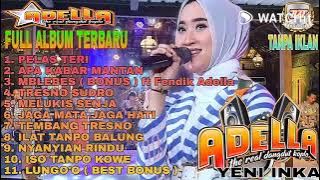 Pelas Teri Full Album #OmAdella