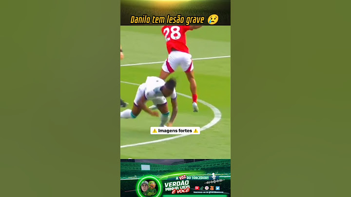🛑 VEJA! MOMENTO EXATO QUE O DANILO SOFREU UMA LESÃO GRAVE. FORÇA DANILO