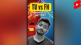 TU vs FH - Which is better in Germany?