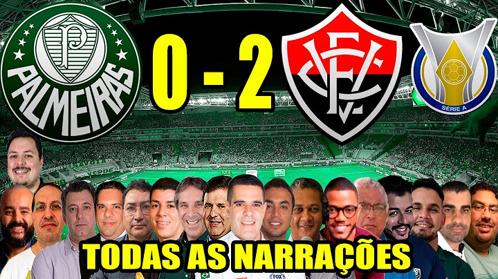 Todas as narrações - Palmeiras 0 x 2 Vitória | Brasileirão 2024