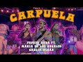 Carpuela  papaya dada ft mara de los ngeles grecia albn