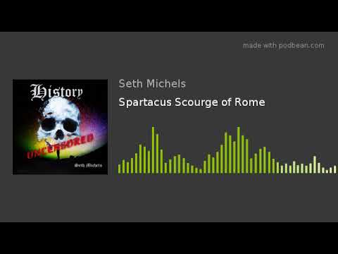 Spartacus Scourge of Rome