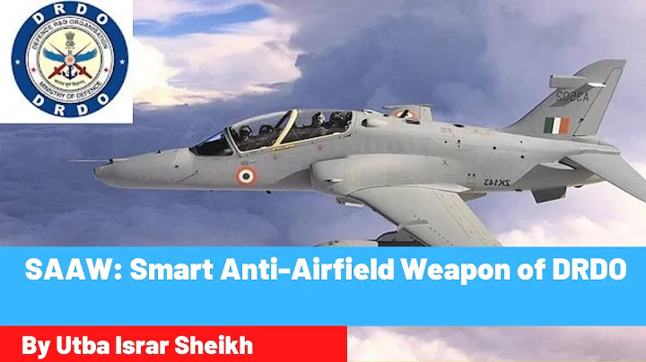 SAAW: Smart Anti-Airfield Weapon of DRDO