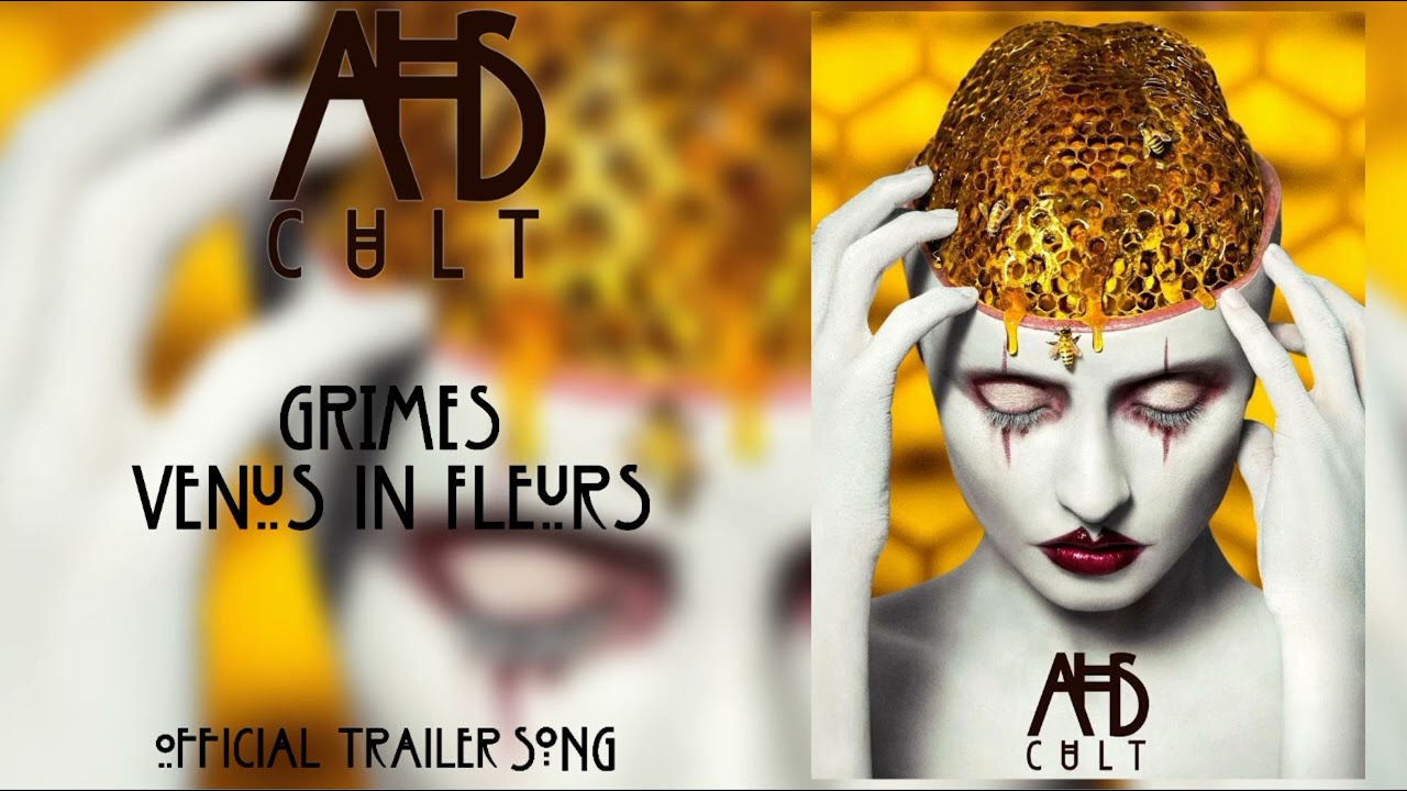 American Horror Story S7: Cult Official Soundtrack - Trailer Song: "Venus In Fleurs"