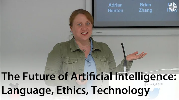 The Future of Artificial Intelligence: Language, E...