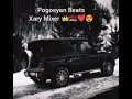 Xary mixer 2023 pogosyan beats