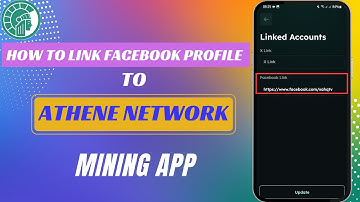 How to Link Facebook Profile To Athene Network Mining App | Athene Network