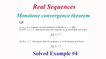 Sequences (Real Analysis) | SE#4 | Monotone convergence theorem | an+1=3an/2+an