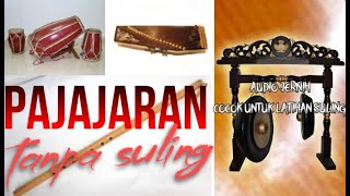 TABUHAN (MUSIK) PAJAJARAN TANPA SULING