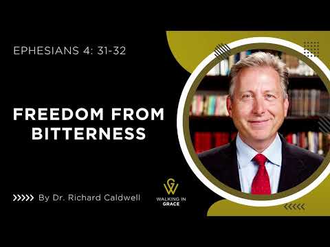 Freedom from Bitterness