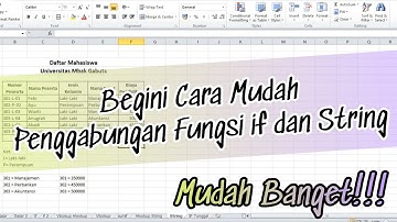 CARA PENGGABUNGAN FUNGSI IF DAN STRING DENGAN MUDAH DI EXCEL