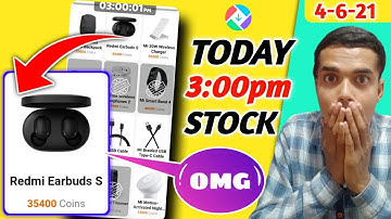 #GetApps 10:00am Stock (4-6-21) | Redmi Earbuds S In Stock😱