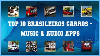 Top 10 Brasileiros Carros Android Apps screenshot 1