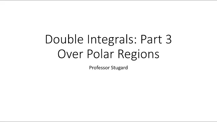 Double Integrals over Polar Regions