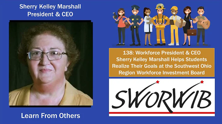 138: Workforce President & CEO Sherry Kelley Marsh...