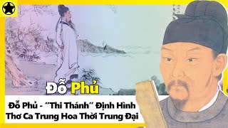 Những bài thơ hay của Đỗ Phủ sâu lắng, dạt dào cảm xúc