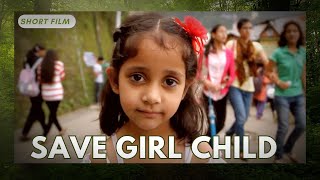 She Has the Power to Change the World - Save the Girl Child Short Film