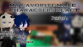 My Favorite Male Characters React // SHIPS (Mikayuu) // Mikaela Hyakuya / Rinka Okumura