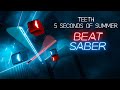 Beat Saber - Teeth (5 Seconds of Summer) (Custom Song)