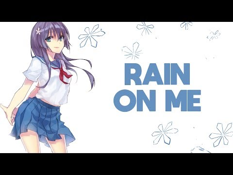 Nightcore - Rain On Me (Lyrics) [Lady Gaga Ariana Grande]