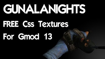 Get CSS Textures for Free for Gmod 13
