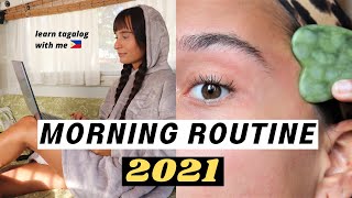 MORNING ROUTINE 2021 + learn tagalog with me (pandemic lockdown version)