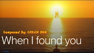 When I Found You