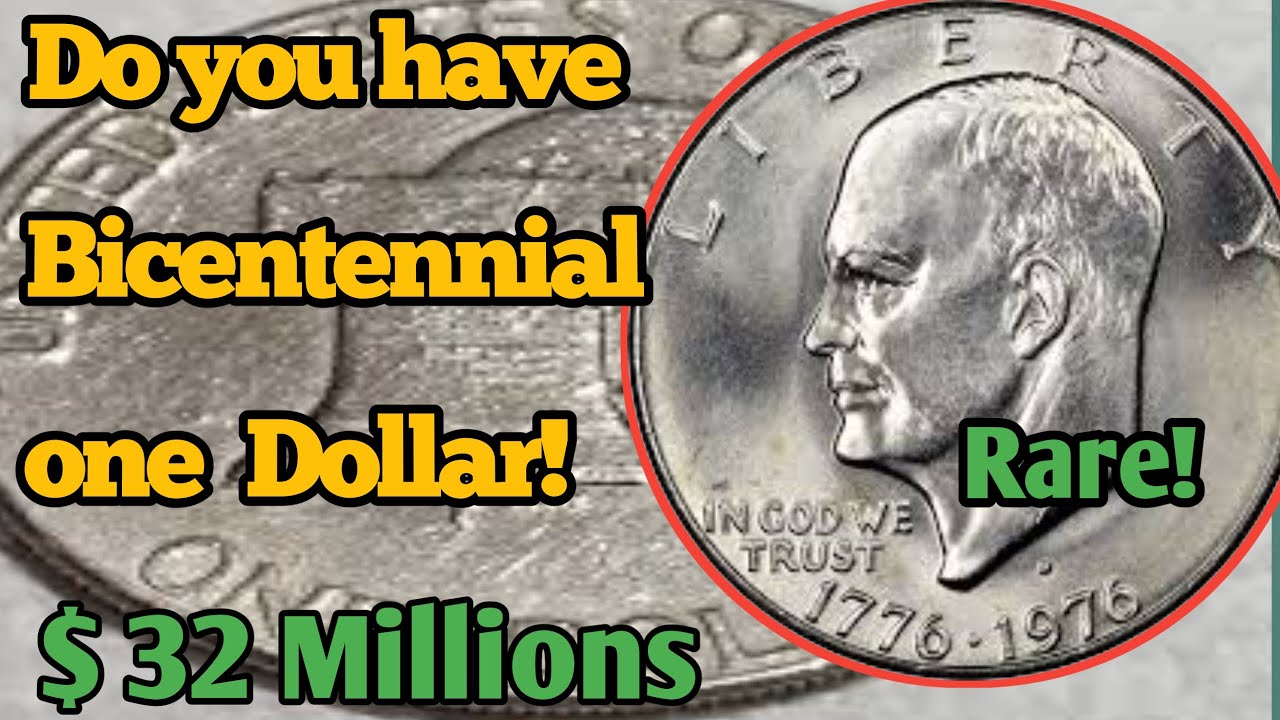 Rare 1776 - 1976 Bicentennial One Dollar: Worth BIG MONEY Do You