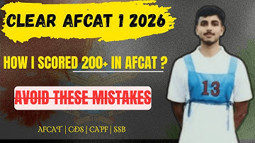 Scored 200+ in AFCAT Multiple Times | My Exact Strategy for AFCAT 1 2026 (Guaranteed Blueprint) 🎯